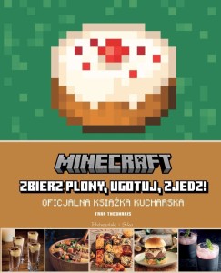 MINECRAFT: ZBIERZ PLONY, UGOTUJ, ZJEDZ!