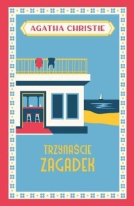 TRZYNAŚCIE ZAGADEK, AGATHA CHRISTIE