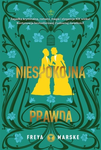 Niespokojna prawda, Freya Markse