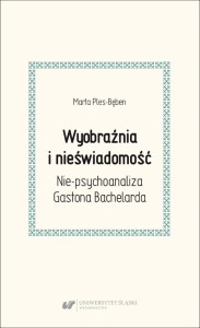 WYOBRAŹNIA I NIEŚWIADOMOŚĆ. NIE-PSYCHOANALIZA...