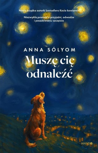 Muszę cię odnaleźć, Anna Sólyom
