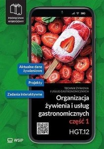 ORGANIZACJA ŻYWIENIA... KWAL. HGT.12. CZ.1