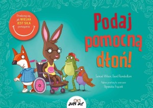 PODAJ POMOCNĄ DŁOŃ!. PRZEKONAJ SIĘ, JAK WIELKA...