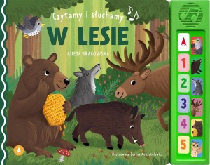 CZYTAMY I SŁUCHAMY. W LESIE, ANETA GRABOWSKA