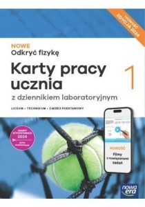 FIZYKA LO 1 NOWE ODKRYĆ FIZYKĘ ZP KARTY PRACY