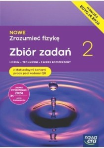 FIZYKA LO 2 NOWE ZROZUMIEĆ FIZYKĘ ZR ZBIÓR ZADAŃ