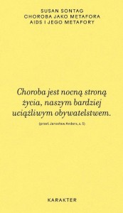 CHOROBA JAKO METAFORA. AIDS I JEGO METAFORY
