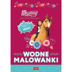 MALOWANKI WODNE. SPIRIT: RIDING FREE TREFL
