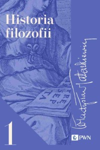 HISTORIA FILOZOFII T.1, WŁADYSŁAW TATARKIEWICZ