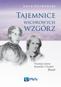 TAJEMNICE WICHROWYCH WZGÓRZ. PRAWDZIWA HISTORIA...