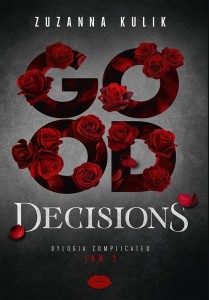 DYLOGIA COMPLICATED T.2 GOOD DECISIONS