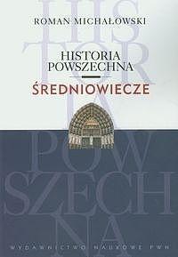 HISTORIA POWSZECHNA ŚREDNIOWIECZE