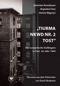 TIURMA NKWD NR 2 TOST. DAS SOWJETISCHE GEFANGNIS..