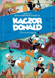 KACZOR DONALD T.1 ZAKWAKANE PRZYGODY