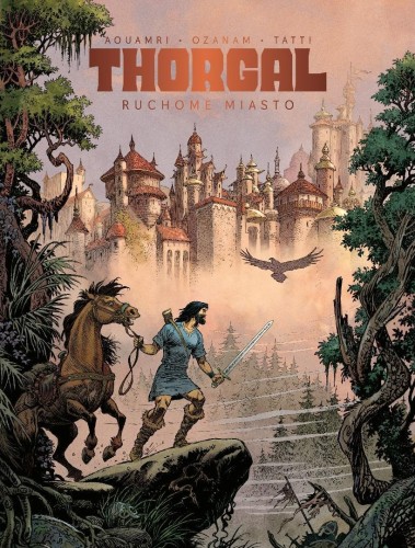 Thorgal. Saga T.5 Ruchome Miasto BR
