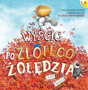 WYŚCIG PO ZŁOTEGO ŻOŁĘDZIA, KATY HUDSON