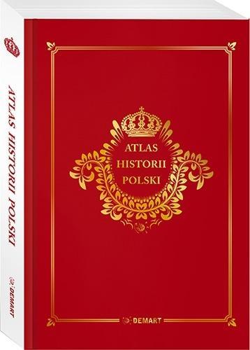 Atlas historii polski. Edycja limitowana