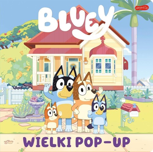 Bluey. Wielki pop-up, opracowanie zbiorowe