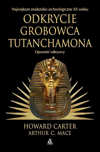 Odkrycie grobowca Tutanchamona