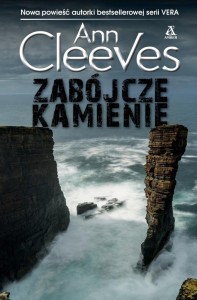 ZABÓJCZE KAMIENIE, ANN CLEEVES