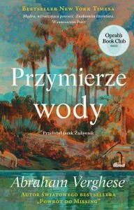 PRZYMIERZE WODY, ABRAHAM VERGHESE