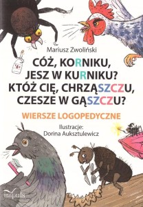 CÓŻ, KORNIKU, JESZ W KURNIKU?