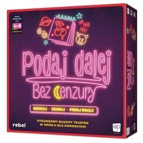 PODAJ DALEJ! BEZ CENZURY, REBEL