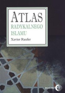 ATLAS RADYKALNEGO ISLAMU, RAUFER XAVIER