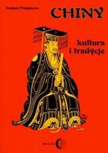 CHINY KULTURA I TRADYCJE, PIMPANEAU JACQUES