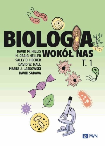 Biologia wokół nas T.1, praca zbiorowa