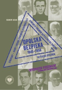 OPOLSKA BEZPIEKA 1945-1956, KSAWERY JASIAK