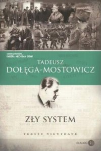 ZŁY SYSTEM. TEKSTY NIEWYDANE