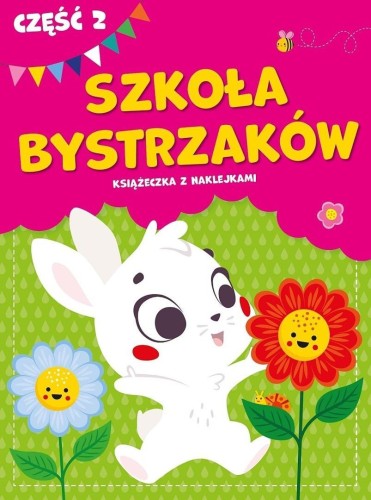 Szkoła bystrzaków cz.2, praca zbiorowa