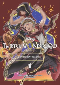 TWISTED-WONDERLAND T.1 ZDARZENIA W SCARABII