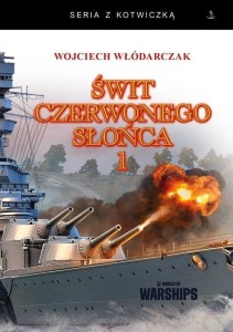 ŚWIT CZERWONEGO SŁOŃCA T.1 W.2