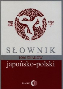 SŁOWNIK JAPOŃSKO-POLSKI 1006 ZNAKÓW
