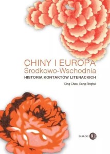 CHINY I EUROPA ŚRODKOWO-WSCHODNIA