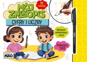 MÓJ ZNIKOPIS. CYFRY I LICZBY, PRACA ZBIOROWA