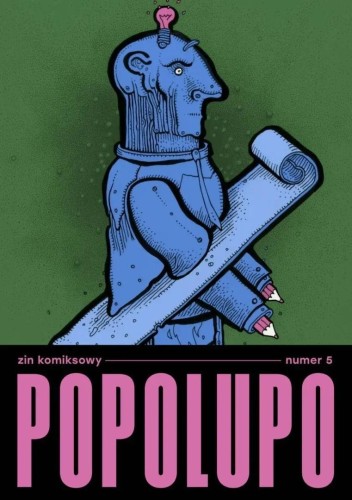Popolupo Magazine nr 5, praca zbiorowa
