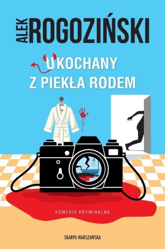 Ukochany z piekła rodem, Alek Rogoziński