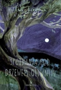 SPOTKANIA POD DRZEWEM OLIWNYM. 33 PRZYPOWIEŚCI...