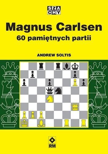 Magnus Carlsen. 60 pamiętnych partii