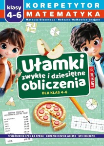 KOREPETYTOR 4-6. UŁAMKI