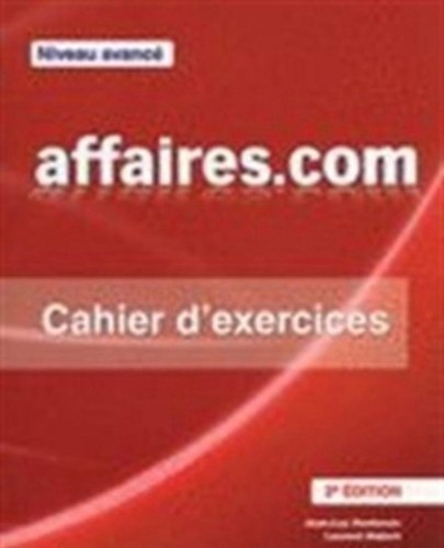 Affaires.com 2ed ćwiczenia z kluczem niveau avance