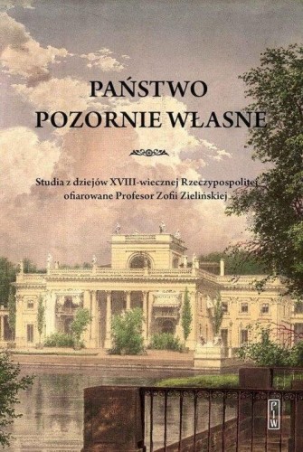 Państwo pozornie własne, praca zbiorowa