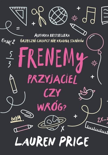 Frenemy. Przyjaciel czy wróg?, Lauren Price