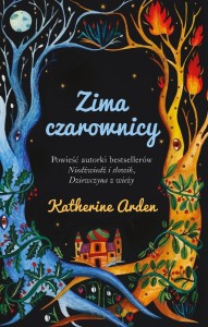 ZIMA CZAROWNICY, KATHERINE ARDEN