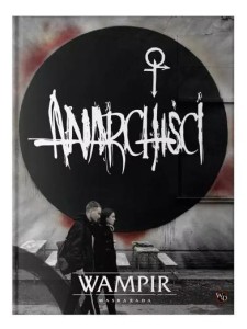 WAMPIR: MASKARADA ANARCHIŚCI PODRĘCZNIK DODATKOWY