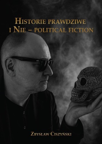 Historie prawdziwe i Nie political fiction
