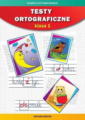 Testy ortograficzne SP 1 Sukces w nauce